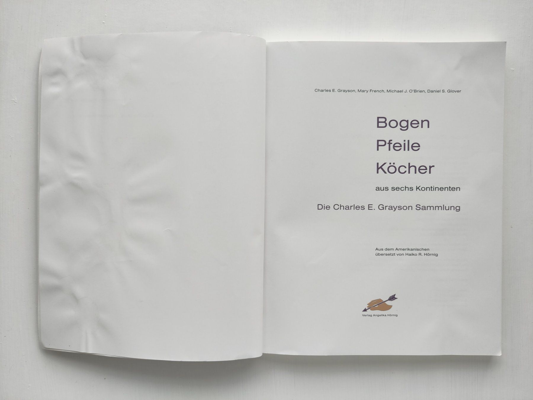 Bücher: BOGEN PFEILE KÖCHER aus sechs Kontinenten - Ch. E. Grayson – Gebraucht aus Pfäffikon ZH von rabali 1