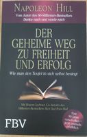 Der geheime Weg zu Freiheit und Erfolg