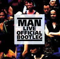 MAN - LIVE OFFICIAL BOOTLEG (CD)