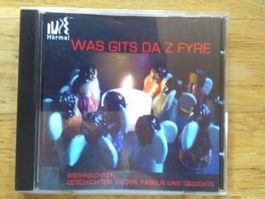 Was gits da z fyre  (Weihnachten) Gedichte Lieder Fabeln  CD