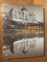 Hotelpaläste: Schweizer Tourismus 1830-1920.