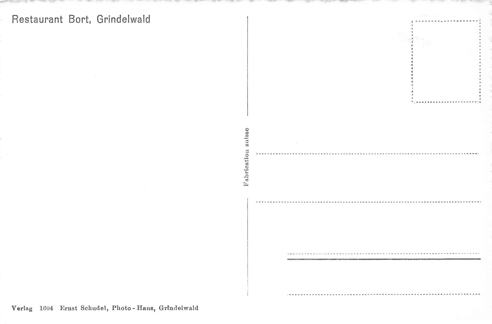 Cartoline postali: Grindelwald (BE) Restaurant Bort – Usato da Biasca venduto da Blenio71 1