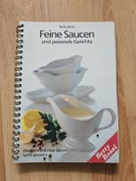 Betty Bossi - Feine Saucen und passende Gerichte -  Kochbuch