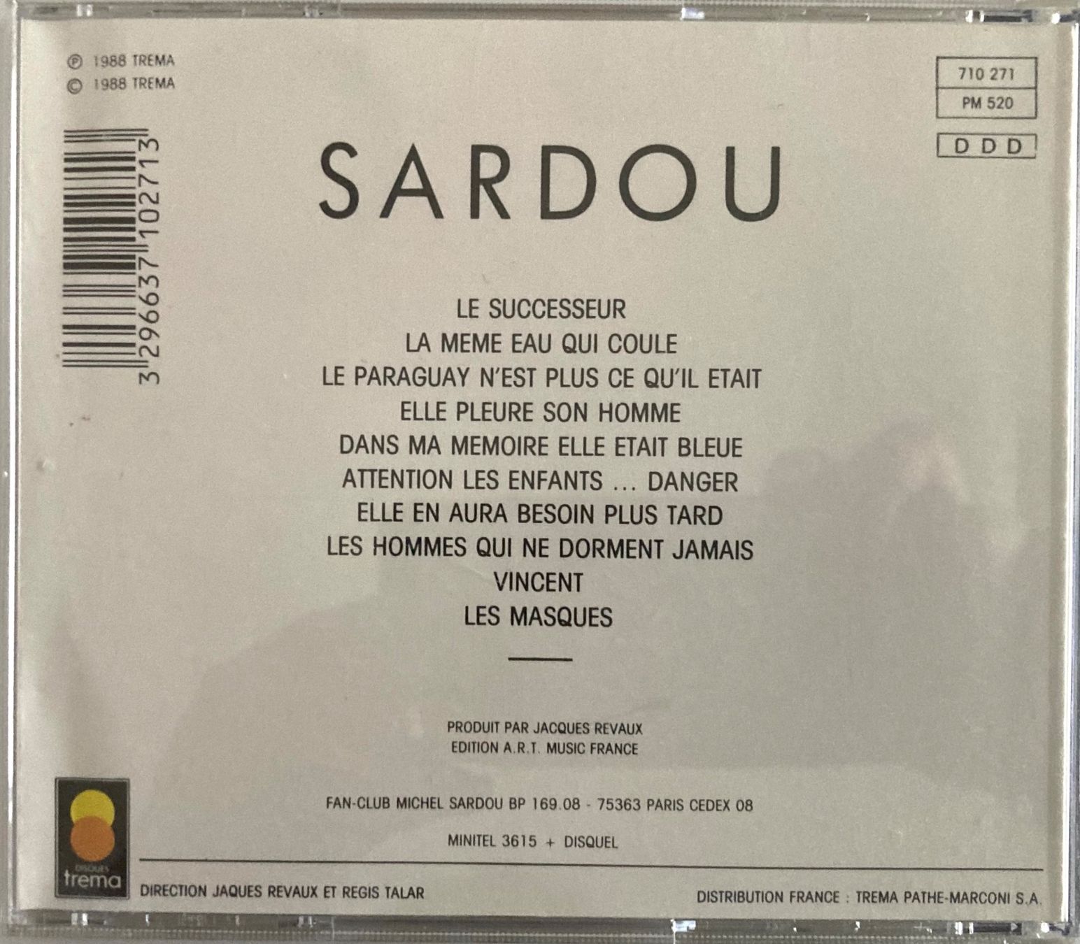 CDs: MICHEL SARDOU - LA MÊME EAU QUI COULE – Gebraucht aus Poliez-Pittet von Newtown-Records 1