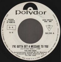 7 " BEE GEES THE I'VE GOTTA A MESSAGE TO YOU /KITTY CAN juke
