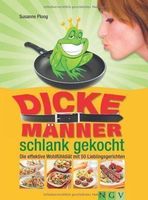 Dicke Männer schlank gekocht