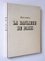 La Banlieue de Paris. Robert Doisneau. Blaise Cendrars.