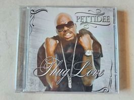 Pettidee  -  Thug Love
