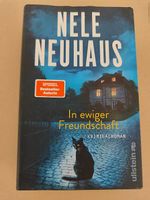 Nele Neuhaus Pia Sander In ewiger Freundschaft  & Monster