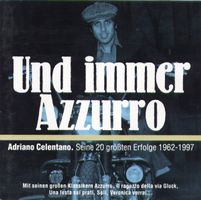 CD Adriano Celentano - Und immer Azzurro/Erfolge 62-97