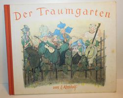 Neue Fundschätze Kinderbuch v Ernst Kreidolf -Traumgarten