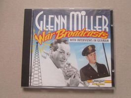 GLENN MILLER:     WAR Broadcast     mit deutschen Interviews