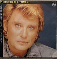 JOHNNY HALLYDAY - POUR CEUX QUI S'AIMENT