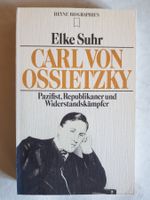 Carl von Ossietzky Biographie Pazifist Republikaner