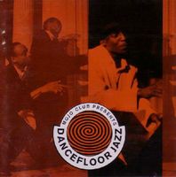 Mojo Club DANCEFLOORJAZZ  Dave Pike Brian Auger Roy Ayers CD