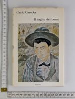 Carlo Cassola - Il taglio del bosco, Roman 1970