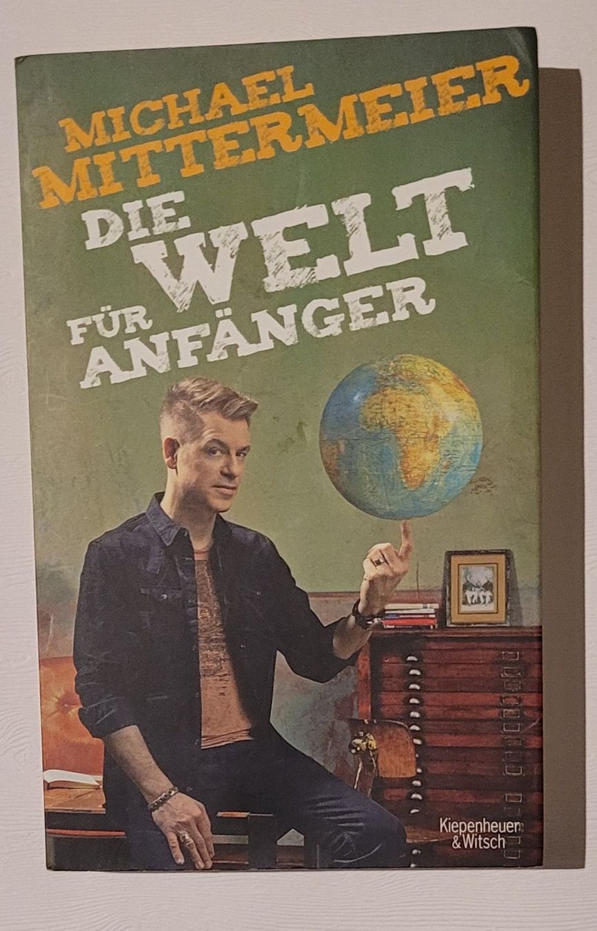 Libri: Die Welt für Anfänger -  Michael Mittermeier – Usato da Zürich venduto da Avd