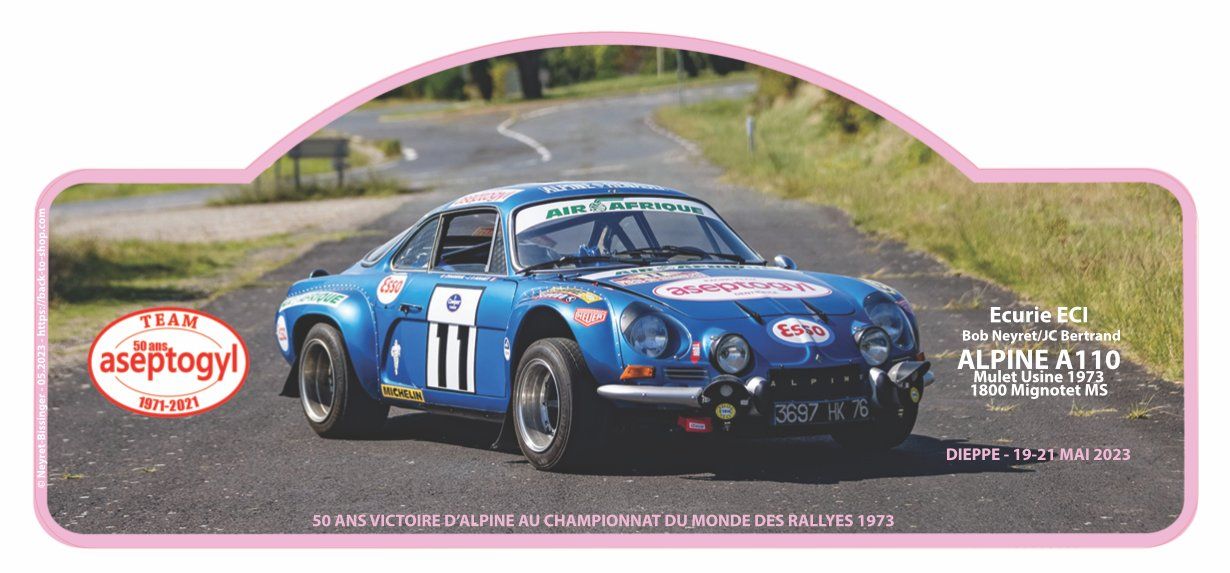 Plaque Rallye « DIEPPE 2023» – ALPINE A110 -Aseptogyl Bleue (Neuf avec ...