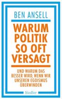 Ben Ansell: Warum Politik so oft versagt