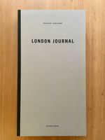 London Journal / Londoner Textstücke (Vorzugsausgabe A)