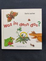 Was ist denn das? - Bilderbuch (Schnuller) / Doris Lecher