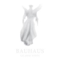 CD Bauhaus - Go away white (Digipak, UK, 2006)