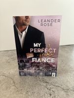 „My perfect fake Fiance“ von Leander Rose