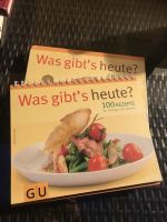 GU Was gibt's heute? 100 Rezepte