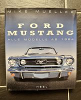 Ford Mustang: Alle Modelle ab 1964