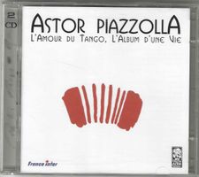 Astor Piazzolla - L'Amour Du Tango, L'album D'Une Vie- 2X CD
