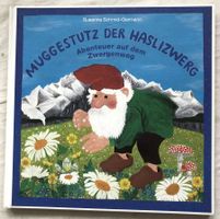 MUGGESTUTZ DER HASLIZWERG - Abenteuer auf dem Zwergenweg
