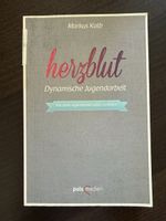 Markus Kalb Herzblut Dynamische Jugendarbeit Buch neu