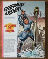 Chevalier Ardent : la corne de brume