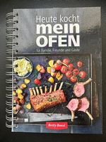 Betty Bossi - Heute kocht mein Ofen
