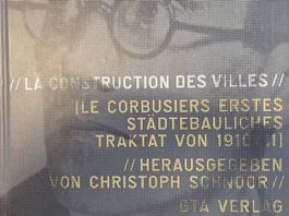Corbusier - La constructrion des Villes