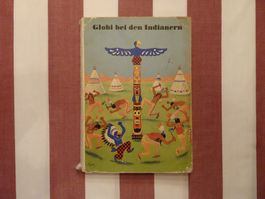 Globi bei den Indianern - 2. Auflage 1959/1960 - G706