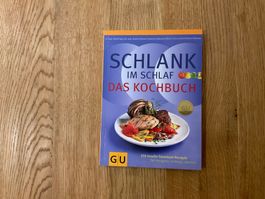Schlank im Schlaf - Das Kochbuch 150 Insulin Rezepte