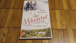Linda Winterberg: Der Winzerhof - Die goldenen Jahre! Band 3