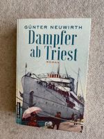Günther Neuwirth Dampfer ab Triest Roman