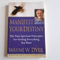 Manifest your destiny
