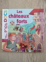 Mes P'tits Docs: Les châteaux forts