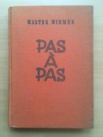 Pas à pas-Manuel de la Langue française,2 Bände; W.Widmer 49