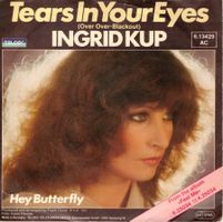 Ingrid Kup  --  Tears in your eyes  Single7