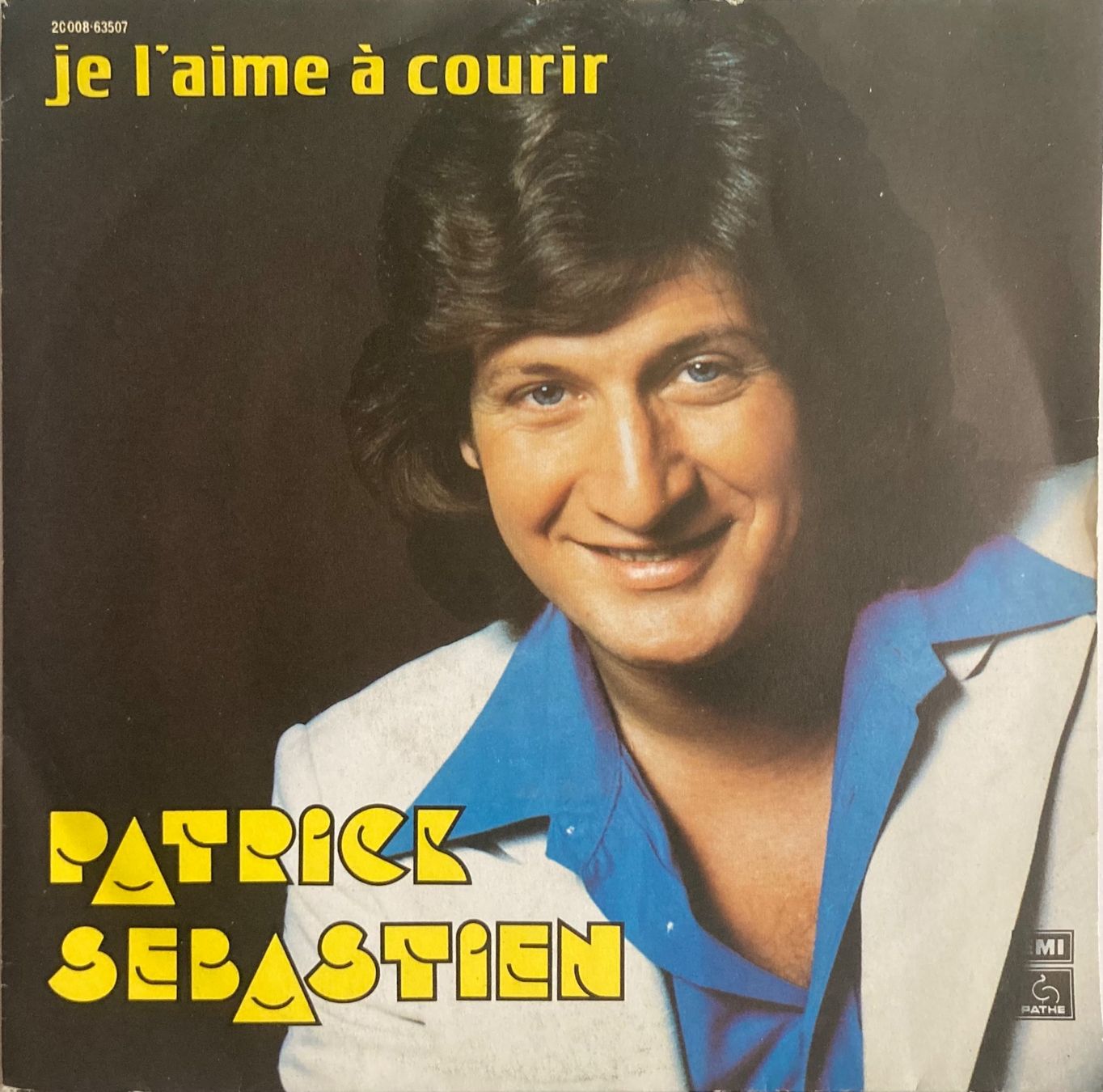 Schallplatten: PATRICK SÉBASTIEN - JE L'AIME À COURIR – Gebraucht aus Poliez-Pittet von Newtown-Records