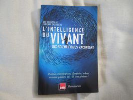 L'intelligence du vivant