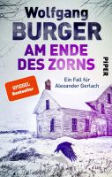 Burger Wolfgang -  Am Ende des Zorns / Krimi