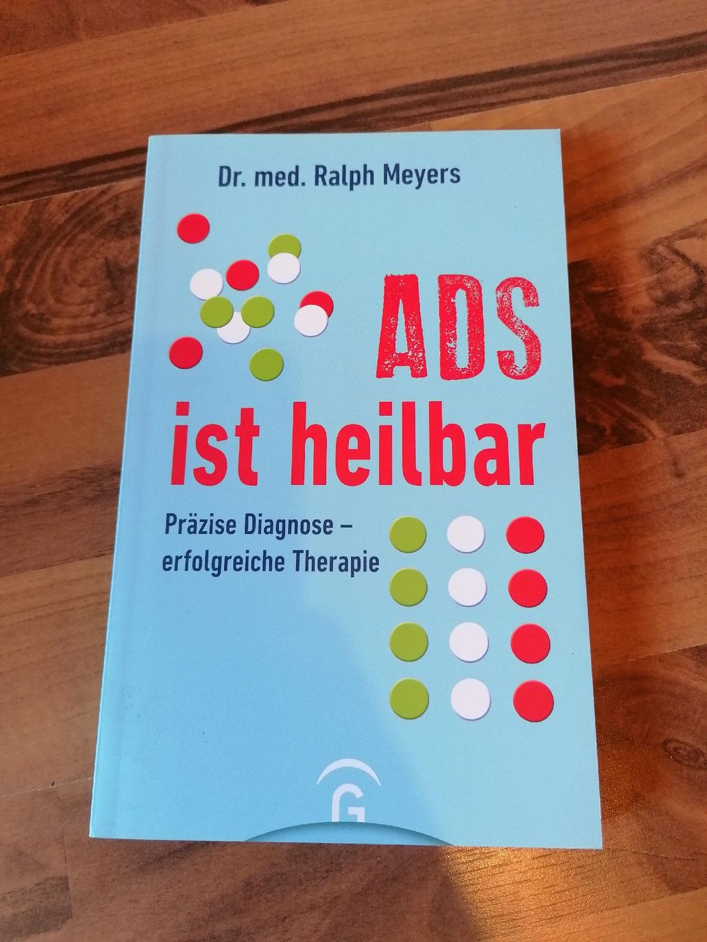 Libri: ADS ist heilbar - Dr.med.Ralph Meyers – Nuovo (secondo la descrizione) da Wahlen b. Laufen venduto da Aweiss