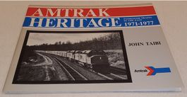 0-931584-04-3 AMTRAK HERITAGE Passenger Trains 1971 - 1977