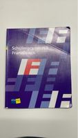 Schülergrammatik Französisch - Fit für die nächste Prüfung!