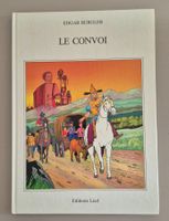 L'Epopée Helvète 1 - Le Convoi - Edition originale 1983